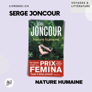 Nature humaine · Serge Joncour
