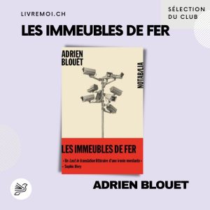 Les immeubles de Fer · Adrien Blouet