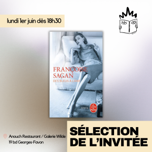 Des bleus à l'âme · Françoise Sagan (01 juin)