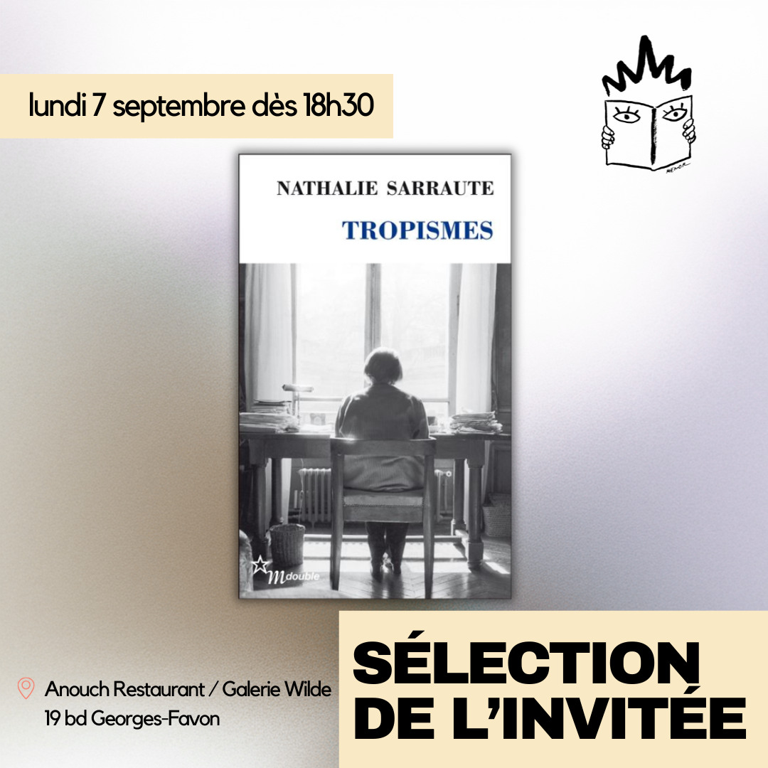 Tropismes · Nathalie Sarraute (07 septembre)